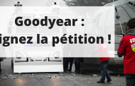 Goodyear : signez la pétition