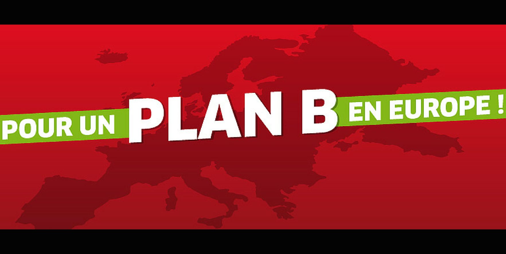 Le Plan B plus que jamais