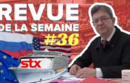 Revue de la semaine #36 : Russie, STX, Jaurès, incidents à l'Assemblée nationale