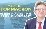 VIDÉO - Marche stop Macron - RDV samedi 14 avril à 14 au Vieux-Port de Marseille