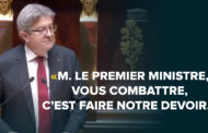 VIDÉO - «M. Le Premier ministre, vous combattre, c'est faire notre devoir»