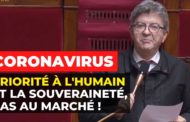 VIDÉO - Coronavirus : priorité à l’humain et la souveraineté, pas au marché !