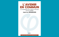 Le monde d'après peut commencer maintenant - «L'Avenir en commun» mis à jour