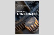 « Covid-19 : L'Engrenage » - Brochure numérique