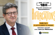 EN DIRECT - Bifurcations : «Faire face à l'affolement du monde» - Entretien exclusif avec Jean-Luc Mélenchon