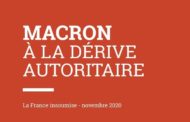 Macron à la dérive autoritaire - Le document choc