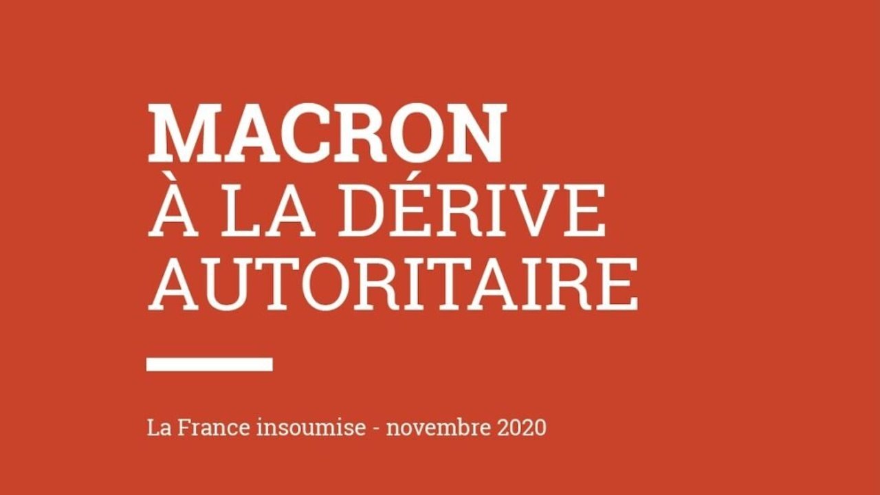 Macron à la dérive autoritaire - Le document choc