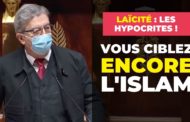 Vous ciblez ENCORE l'islam : hypocrites de la laïcité !